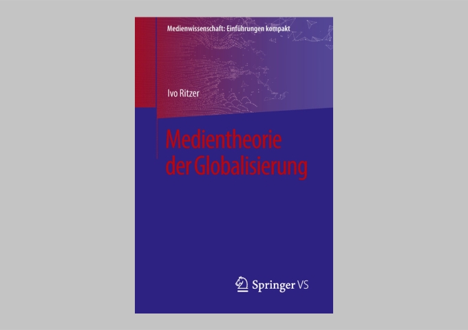 Buchcover Medientheorie der Globalisierung
